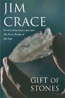 Book Cover for The Gift of Stones by Jim Crace