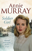 Book Cover for Soldier Girl by Annie Murray