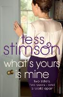 Book Cover for What's Yours is Mine by Tess Stimson