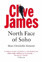 Book Cover for North Face of Soho by Clive James