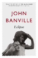 Book Cover for Eclipse by John Banville