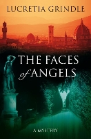 Book Cover for The Faces of Angels by Lucretia Grindle