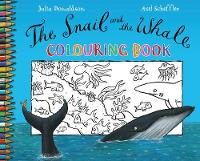 Book Cover for The Snail and the Whale Colouring Book by Julia Donaldson