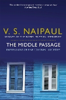 Book Cover for The Middle Passage by V. S. Naipaul