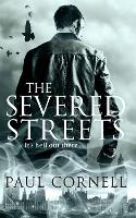 Book Cover for The Severed Streets by Paul Cornell