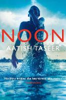 Book Cover for Noon by Aatish Taseer