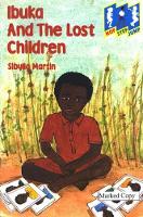 Book Cover for Ibuka and the Lost Children by Sibylla Martin