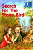 Book Cover for Search for the Stone Bird by Shelley Davidow, Terry Norridge