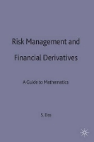 Book Cover for Risk Management and Financial Derivatives by Satyajit Das