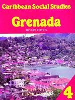 Book Cover for Caribbean Social Studies Book 4: Grenada 2nd Edition by Derrick Penny, Cecilia Peters