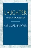 Book Cover for Laughter by Karl-Josef Kuschel
