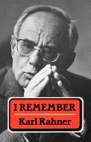 Book Cover for I Remember by Karl Rahner