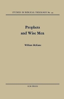 Book Cover for Prophets and Wise Men by William McKane