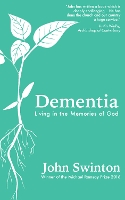 Book Cover for Dementia by John Swinton
