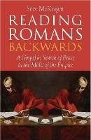 Book Cover for Reading Romans Backwards by Scot McKnight