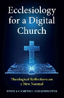 Book Cover for Ecclesiology for a Digital Church by Heidi A. Campbell