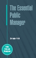 Book Cover for The Essential Public Manager by Christopher Pollitt