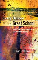 Book Cover for Every School a Great School by David Hopkins