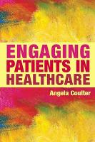 Book Cover for Engaging Patients in Healthcare by Angela Coulter