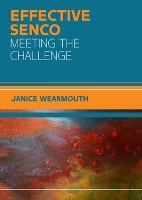 Book Cover for The Effective SENCO: Meeting the Challenge by Janice Wearmouth