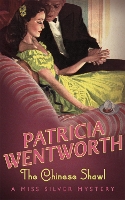 Book Cover for The Chinese Shawl by Patricia Wentworth