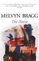 Book Cover for The Nerve by Melvyn Bragg