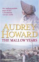 Book Cover for The Mallow Years by Audrey Howard