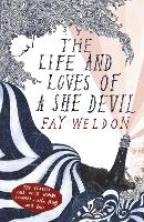 Book Cover for The Life and Loves of a She Devil by Fay Weldon