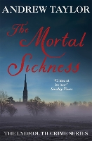 Book Cover for The Mortal Sickness by Andrew Taylor