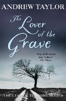 Book Cover for The Lover of the Grave by Andrew Taylor