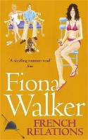 Book Cover for French Relations by Fiona Walker