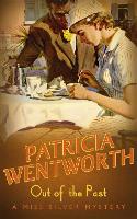 Book Cover for Out Of The Past by Patricia Wentworth