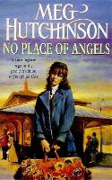 Book Cover for No Place of Angels by Meg Hutchinson