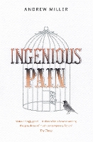 Book Cover for Ingenious Pain by Andrew Miller