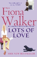Book Cover for Lots of Love by Fiona Walker