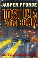 Book Cover for Lost in a Good Book by Jasper Fforde