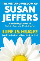 Book Cover for Life Is Huge! by Susan Jeffers