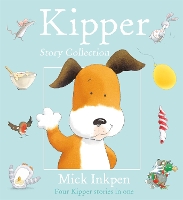 Book Cover for Kipper Story Collection by Mick Inkpen