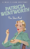 Book Cover for The Silent Pool by Patricia Wentworth