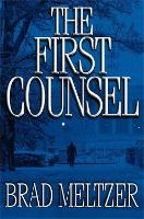 Book Cover for The First Counsel by Brad Meltzer