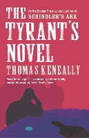 Book Cover for The Tyrant's Novel by Thomas Keneally