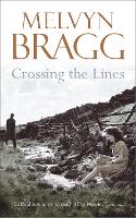 Book Cover for Crossing The Lines by Melvyn Bragg