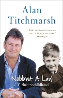 Book Cover for Nobbut a Lad by Alan Titchmarsh