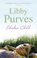 Book Cover for Shadow Child by Libby Purves