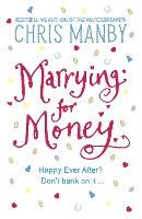 Book Cover for Marrying for Money by Chrissie Manby