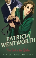 Book Cover for The Girl In The Cellar by Patricia Wentworth