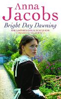 Book Cover for Bright Day Dawning by Anna Jacobs