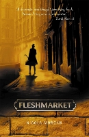 Book Cover for Fleshmarket by Nicola Morgan