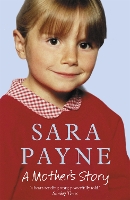 Book Cover for Sara Payne: A Mother's Story by Sara Payne