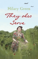 Book Cover for They Also Serve by Hilary Green